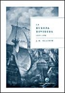 EUROPA DIVIDIDA, LA | 9788484326694 | ELLIOTT, J.H. | Llibreria L'Illa - Llibreria Online de Mollet - Comprar llibres online