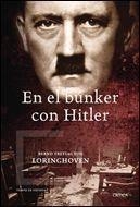 EN EL BUNKER CON HITLER | 9788484328568 | VON LORINGHOVEN, BERND FREYTAG | Llibreria L'Illa - Llibreria Online de Mollet - Comprar llibres online