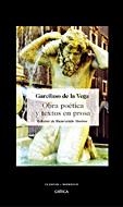 OBRA POETICA COMPLETA | 9788484328827 | DE LA VEGA, GARCILASO | Llibreria L'Illa - Llibreria Online de Mollet - Comprar llibres online