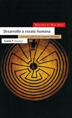 DESARROLLO A ESCALA HUMANA | 9788474262179 | MANFRED MAX-NEEF | Llibreria L'Illa - Llibreria Online de Mollet - Comprar llibres online