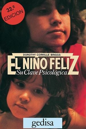 NIÑO FELIZ, EL.SU CLAVE PSICOLOGICA | 9788474320015 | Llibreria L'Illa - Llibreria Online de Mollet - Comprar llibres online