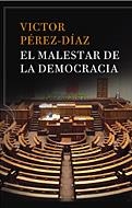 MALESTAR DE LA DEMOCRACIA, EL | 9788484329862 | PEREZ DIAZ, VICTOR | Llibreria L'Illa - Llibreria Online de Mollet - Comprar llibres online