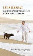 CONFESIONES PERSONALES DE UN PUBLICITARIO | 9788484322122 | BASSAT, LUIS | Llibreria L'Illa - Llibreria Online de Mollet - Comprar llibres online