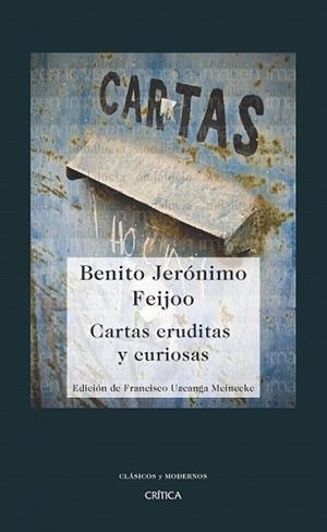 CARTAS EREUDITAS Y CURIOSAS | 9788474239188 | FEIJOO, BENITO JERONIMO | Llibreria L'Illa - Llibreria Online de Mollet - Comprar llibres online