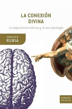 CONEXION DIVINA, LA | 9788474239324 | RUBIA, FRANCISCO | Llibreria L'Illa - Llibreria Online de Mollet - Comprar llibres online