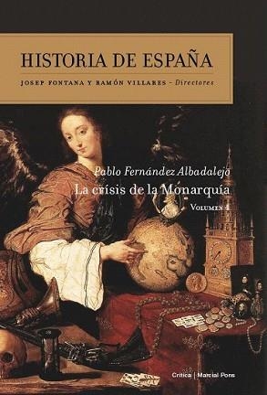 HISTORIA DE ESPAÑA 4 (LA CRISIS DE LA MONARQUIA) | 9788474239669 | FERNANDEZ ALBALADEJO, PABLO