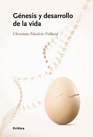 GENESIS Y DESARROLLO DE LA VIDA | 9788498920062 | NÜSSLEIN-VOLHARD, CHRISTIANE