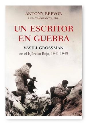 ESCRITOR EN GUERRA, UN | 9788498920482 | BEEVOR, ANTONY
