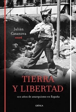 TIERRA Y LIBERTAD | 9788498921199 | CASANOVA, JULIAN | Llibreria L'Illa - Llibreria Online de Mollet - Comprar llibres online