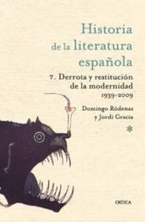 DERROTA Y RESTITUCIÓN DE LA MODERNIDAD | 9788498921229 | GRACIA, JORDI / RÓDENAS DE MOYA, DOMINGO | Llibreria L'Illa - Llibreria Online de Mollet - Comprar llibres online