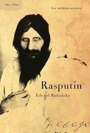 RASPUTÍN | 9788498923629 | RADZINSKY, EDWARD | Llibreria L'Illa - Llibreria Online de Mollet - Comprar llibres online