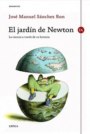 JARDIN DE NEWTON, EL | 9788498924169 | SÁNCHEZ RON, JOSE MANUEL | Llibreria L'Illa - Llibreria Online de Mollet - Comprar llibres online
