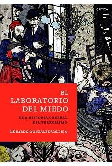 LABORATORIO DEL MIEDO, EL | 9788498923971 | GONZÁLEZ CALLEJA, EDUARDO | Llibreria L'Illa - Llibreria Online de Mollet - Comprar llibres online