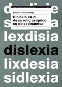 DISLEXIA | 9788449311956 | TORRAS DE BEA, EULALIA | Llibreria L'Illa - Llibreria Online de Mollet - Comprar llibres online