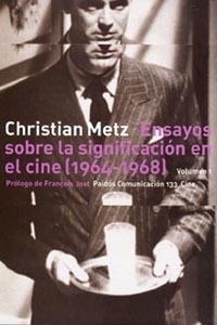 ENSAYOS SOBRE LA SIGNIFICACION EN EL CINE (1965-1968) | 9788449311925 | METZ, CHRISTIAN | Llibreria L'Illa - Llibreria Online de Mollet - Comprar llibres online