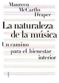 NATURALEZA DE LA MUSICA, LA | 9788449312403 | MCCARTHY DRAPER, MAUREEN