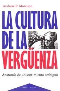 CULTURA DE LA VERGÜENZA, LA | 9788449304583 | MORRISON, ANDREW P. | Llibreria L'Illa - Llibreria Online de Mollet - Comprar llibres online