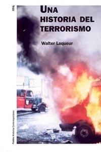 HISTORIA DEL TERRORISMO, UNA | 9788449313738 | LAQUEUR, WALTER | Llibreria L'Illa - Llibreria Online de Mollet - Comprar llibres online