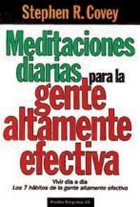 MEDITACIONS DIARIAS PARA LA GENTE ALTAMENTE EFECTI | 9788449301407 | COVEY, STEPHEN R. | Llibreria L'Illa - Llibreria Online de Mollet - Comprar llibres online