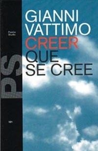 CRRER QUE SE CREE | 9788449303272 | VATTIMO, GIANNI | Llibreria L'Illa - Llibreria Online de Mollet - Comprar llibres online