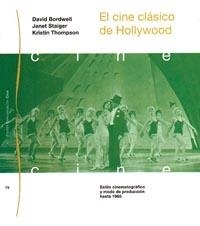 CINE CLASICO DE HOLLYWOOD, EL | 9788449303821 | BORDWELL, DAVID: JANET STAIGER | Llibreria L'Illa - Llibreria Online de Mollet - Comprar llibres online