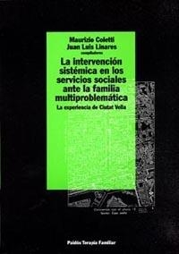 INTERVENCION SISTEMICA EN LOS SERVICIOS SOCIALES | 9788449304385 | COLETTI,MAURIZIO | Llibreria L'Illa - Llibreria Online de Mollet - Comprar llibres online