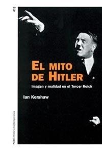 MITO DE HITLER, EL | 9788449314889 | KERSHAW, IAN | Llibreria L'Illa - Llibreria Online de Mollet - Comprar llibres online