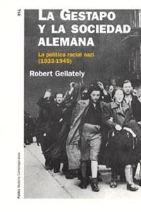 GESTAPO Y LA SOCIEDAD ALEMANA, LA | 9788449315114 | GELLATELY, ROBERT | Llibreria L'Illa - Llibreria Online de Mollet - Comprar llibres online