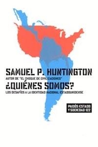 QUIENES SOMOS? | 9788449315978 | HUNTINGTON, SAMUEL P. | Llibreria L'Illa - Llibreria Online de Mollet - Comprar llibres online