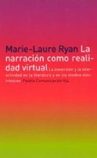 NARRACION COMO REALIDAD VIRTUAL, LA | 9788449315725 | RYAN, MARIE-LAURE | Llibreria L'Illa - Llibreria Online de Mollet - Comprar llibres online