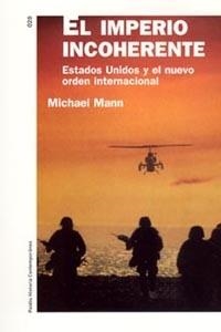 IMPERIO INCOHERENTE, EL | 9788449316272 | MANN, MICHAEL | Llibreria L'Illa - Llibreria Online de Mollet - Comprar llibres online