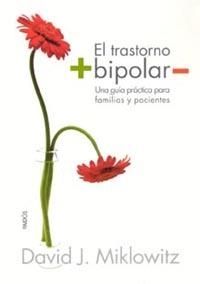 TRASTORNO, BIPOLAR, EL | 9788449316357 | MIKLOWITZ, DAVID J.
