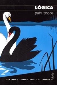LOGICA PARA TODOS | 9788449317026 | CRYAN, DAN / SHARRON SHATIL / BILL MAYBLIN