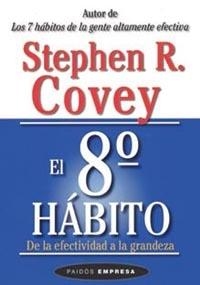 OCTAVO HABITO, EL | 9788449317101 | COVEY, STEPHEN R.
