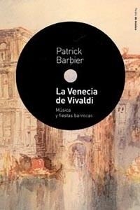 VENECIA DE VIVALDI, LA | 9788449318214 | BARBIER, PATRICK