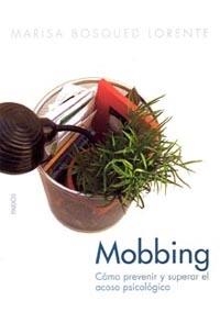 MOBBING | 9788449318382 | BOSQUED, MARISA | Llibreria L'Illa - Llibreria Online de Mollet - Comprar llibres online