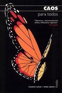 CAOS PARA TODOS | 9788449318542 | SARDAR, ZIAUDDIN | Llibreria L'Illa - Llibreria Online de Mollet - Comprar llibres online