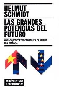 GRANDES POTENCIAS DEL FUTURO, LAS | 9788449317996 | SCHMIDT, HELMUT