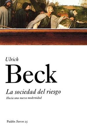 SOCIEDAD DE RIESGO, LA | 9788449318924 | BECK, ULRICH