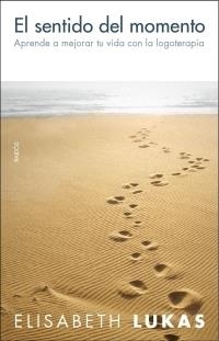 SENTIDO DEL MOMENTO, EL | 9788449319778 | LUKAS, ALISABETH