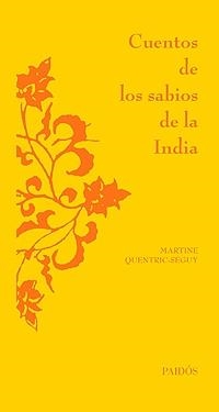 CUENTOS DE LOS SABIOS DE LA INDIA | 9788449320729 | AAVV | Llibreria L'Illa - Llibreria Online de Mollet - Comprar llibres online