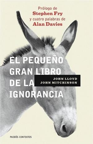 PEQUEÑO GRAN LIBRO DE LA IGNORANCIA, EL | 9788449321719 | LLOYD, J. Y MITCHINSON, J.