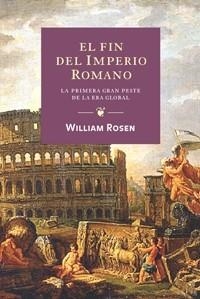FIN DEL IMPERIO ROMANO, EL | 9788449321795 | ROSEN, WILLIAM