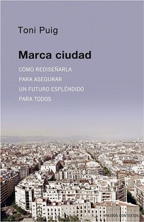 MARCA CIUDAD (T) | 9788449322099 | PUIG, ANTONI