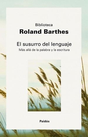 SUSURRO DEL LENGUAJE, EL | 9788449322754 | BARTHES, ROLAND | Llibreria L'Illa - Llibreria Online de Mollet - Comprar llibres online