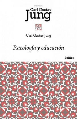 PSICOLOGIA Y EDUCACION | 9788449322921 | JUNG, CARL G. | Llibreria L'Illa - Llibreria Online de Mollet - Comprar llibres online