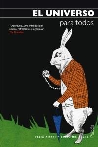 UNIVERSO PARA TODOS, EL | 9788449323324 | FELIX PIRANI / CHRISTINE ROCHE | Llibreria L'Illa - Llibreria Online de Mollet - Comprar llibres online
