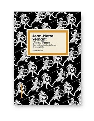 ULISES / PERSEO | 9788449323317 | VERNANT, JEAN-PIERRE | Llibreria L'Illa - Llibreria Online de Mollet - Comprar llibres online