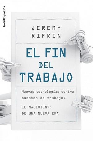 FIN DEL TRABAJO, EL | 9788449323737 | RIFKIN, JEREMY | Llibreria L'Illa - Llibreria Online de Mollet - Comprar llibres online