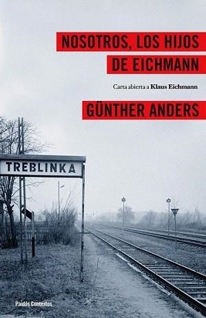 NOSOTROS LOS HIJOS DE EICHMANN | 9788449324024 | ANDERS, GUNTHER